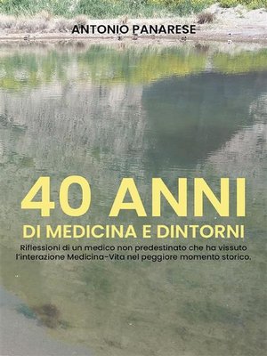 cover image of 40 anni di Medicina e Dintorni